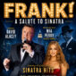 FRANK – A Celebration of Sinatra featuring special guest Mia Perry